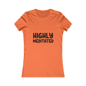 Highly Meditated | Women's Tee