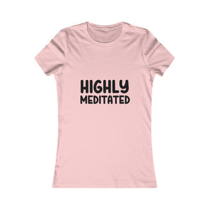 Highly Meditated | Women's Tee