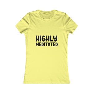 Highly Meditated | Women's Tee