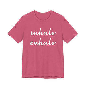Inhale Exhale t-shirt - Zenfull Heart self love and healing affirmation apparel