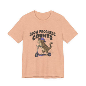 Slow Progress Counts | Cat t-shirt - Zenfull Heart self love and healing affirmation apparel