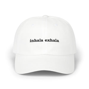 Inhala Exhala | Embroidered Dad Hat
