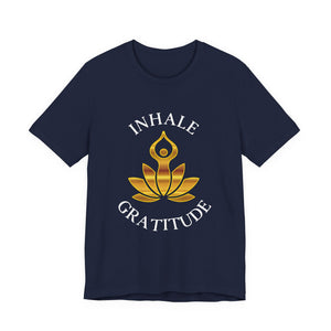 Inhale Gratitude | Deluxe Tee