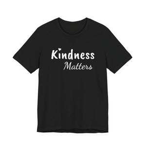 Kindness Matters | Deluxe Tee