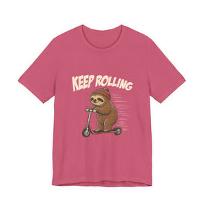 Keep Rolling | Sloth t-shirt - Zenfull Heart self love and healing affirmation apparel