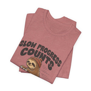 Slow Progress Counts | Sloth | Deluxe Tee