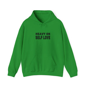 Heavy On Self Love | Hoodie