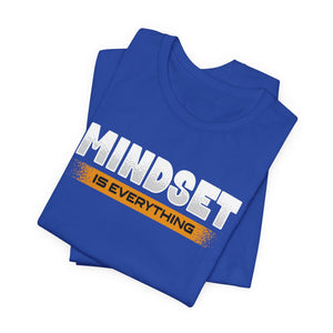 Mindset Is Everything t-shirt - Zenfull Heart self love and healing affirmation apparel