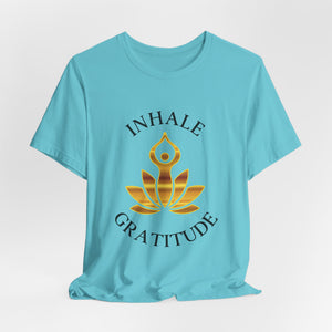 Inhale Gratitude | Deluxe Tee