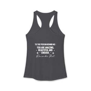 You Matter | To The Person Behind Me tank top - Zenfull Heart self love and healing affirmation apparel