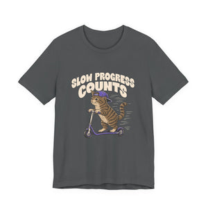 Slow Progress Counts | Cat t-shirt - Zenfull Heart self love and healing affirmation apparel