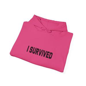 I Survived | Hoodie