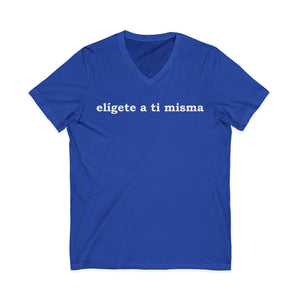 Elígete A Ti Misma | V-Neck