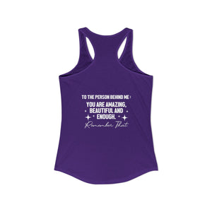 You Matter | To The Person Behind Me tank top - Zenfull Heart self love and healing affirmation apparel