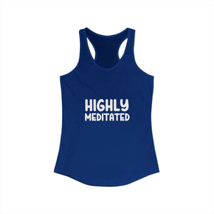 Highly Meditated | Racerback Tank