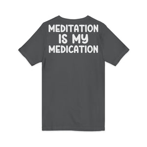 Copy of Highly Meditated | Deluxe Tee | V-Neck