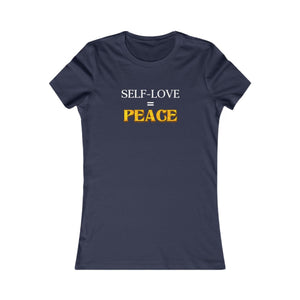 Self-Love = Peace women's t-shirt - Zenfull Heart self love and healing affirmation apparel