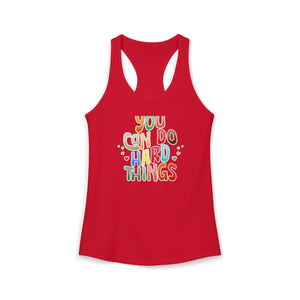You Can Do Hard Things tank top - Zenfull Heart self love and healing affirmation apparel