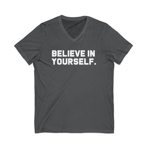 Believe In Yourself | V-Neck