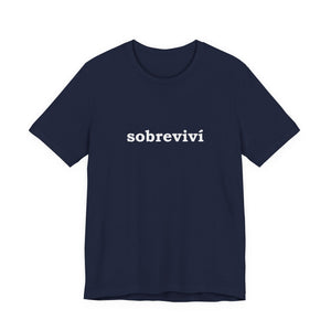 Sobreviví | Deluxe Tee