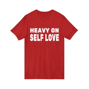 Heavy On Self Love | V-Neck