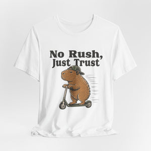 No Rush, Just Trust | Capybara | Deluxe Tee