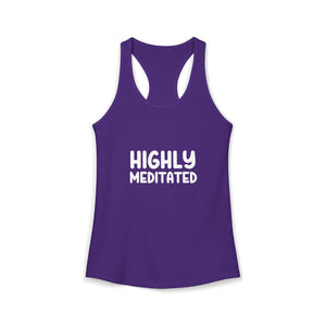 Highly Meditated | Racerback Tank