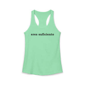 Eres Suficiente | Querida Persona Detrás De Mí | Racerback Tank