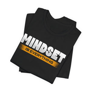Mindset Is Everything t-shirt - Zenfull Heart self love and healing affirmation apparel