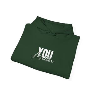 You Matter | To The Person Behind Me | Hoodie