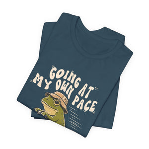 Going At My Own Pace | Frog t-shirt - Zenfull Heart self love and healing affirmation apparel