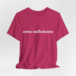 Eres Suficiente | Querida Persona Detrás De Mí | Deluxe Tee