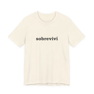 Sobreviví | Deluxe Tee