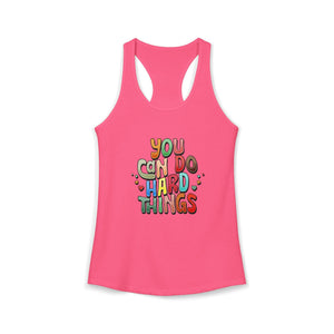 You Can Do Hard Things | Racerback Tank