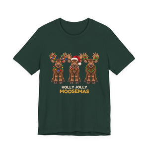 Holly Jolly Moosemas | Deluxe Tee