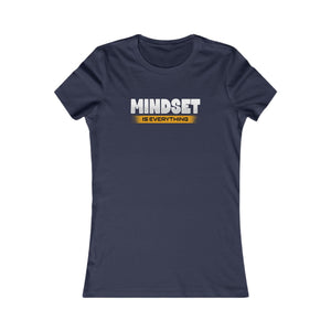 Mindset Is Everything women's t-shirt - Zenfull Heart self love and healing affirmation apparel