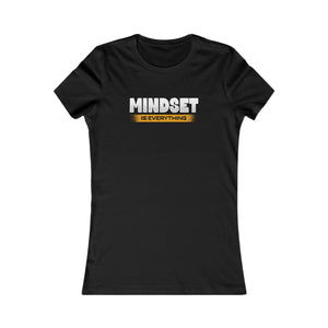 Mindset Is Everything women's t-shirt - Zenfull Heart self love and healing affirmation apparel