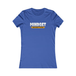Mindset Is Everything women's t-shirt - Zenfull Heart self love and healing affirmation apparel