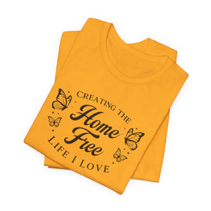 Home Free t-shirt - Zenfull Heart self love and healing affirmation apparel
