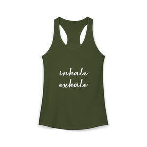 Inhale Exhale | Racerback Tank