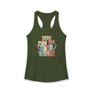 You Can Do Hard Things tank top - Zenfull Heart self love and healing affirmation apparel
