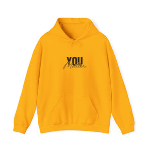 You Matter | To The Person Behind Me | Hoodie