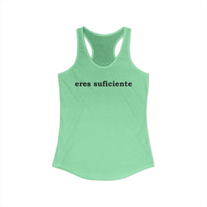 Eres Suficiente | Querida Persona Detrás De Mí | Racerback Tank