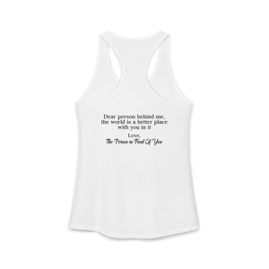 The World Is A Better Place With You In It | Racerback Tank