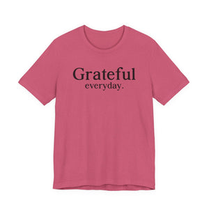 Grateful Everyday | Deluxe Tee