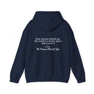 Dear Person Behind Me | You Are Enough Hoodie