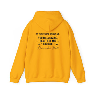 You Matter | To The Person Behind Me hoodie - Zenfull Heart self love and healing affirmation apparel