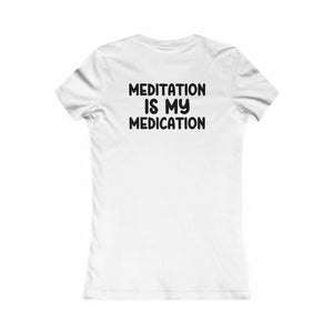 Highly Meditated women's t-shirt - Zenfull Heart self love and healing affirmation apparel