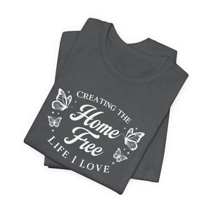 Home Free | Deluxe Tee