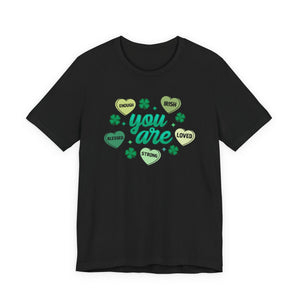 You Are | Deluxe Tee